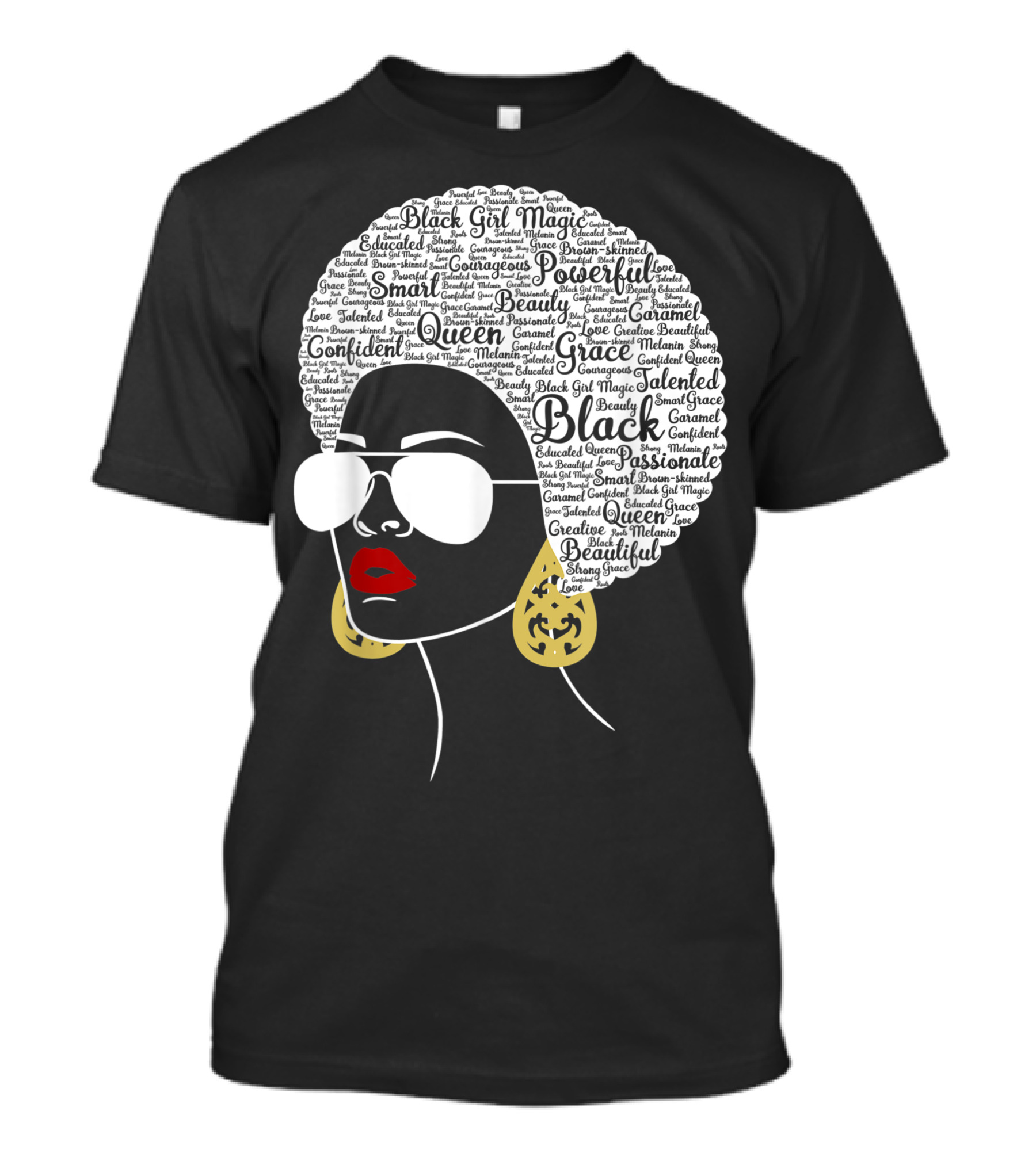 Black Girl Magic Confident Queen Powerful Beautiful Graceful African American Woman Words T-Shirt