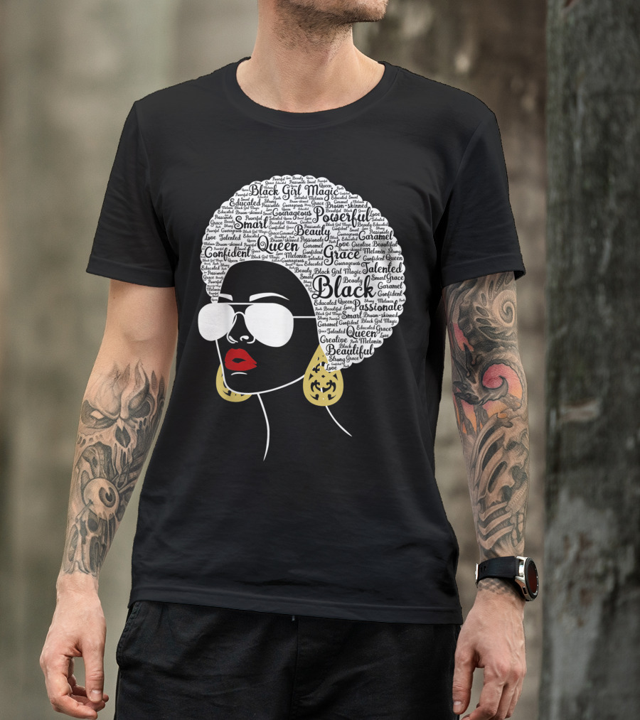 Black Girl Magic Confident Queen Powerful Beautiful Graceful African American Woman Words T-Shirt