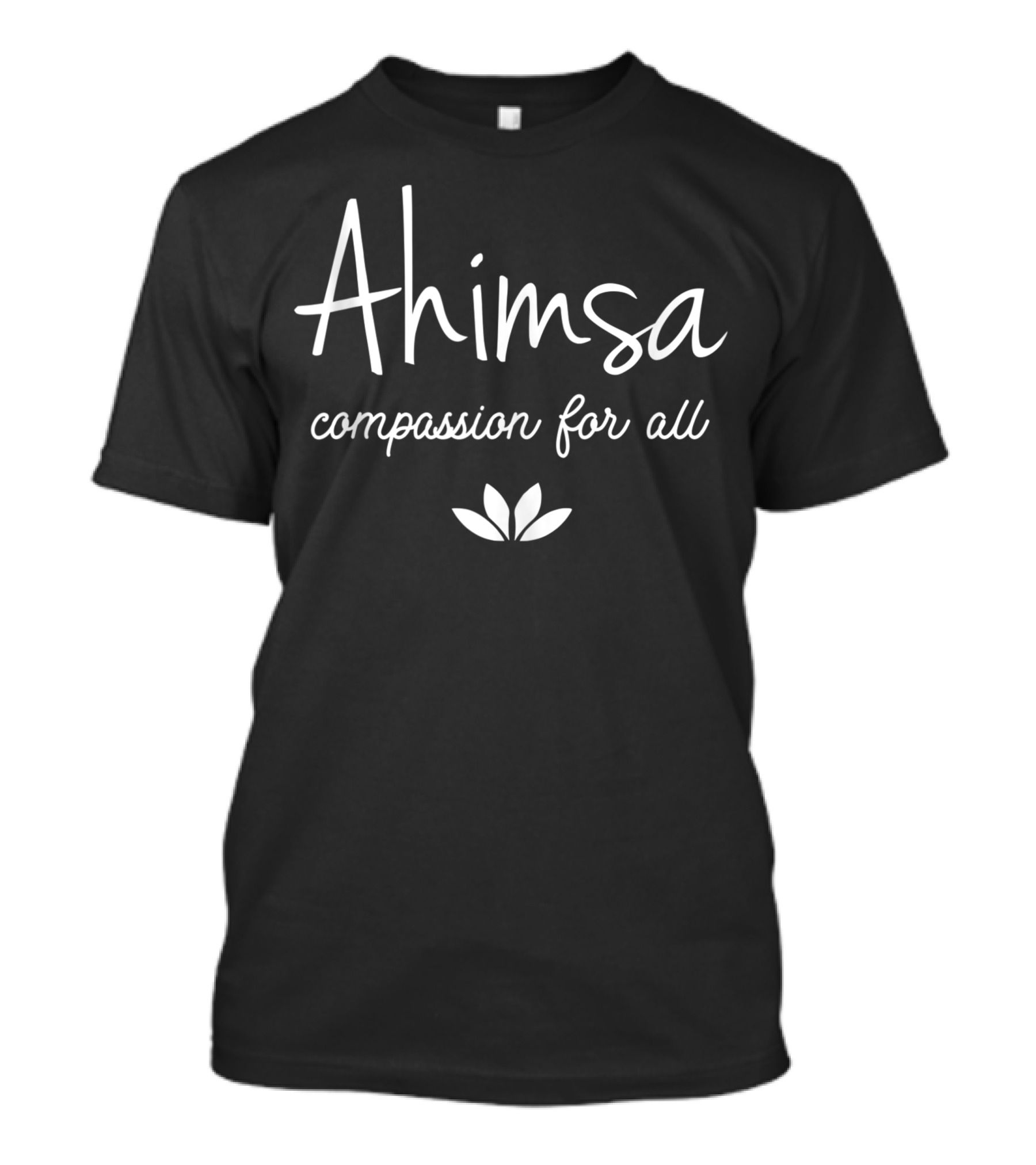 Ahimsa Compassion For All Vegan Vegetarian T-Shirt