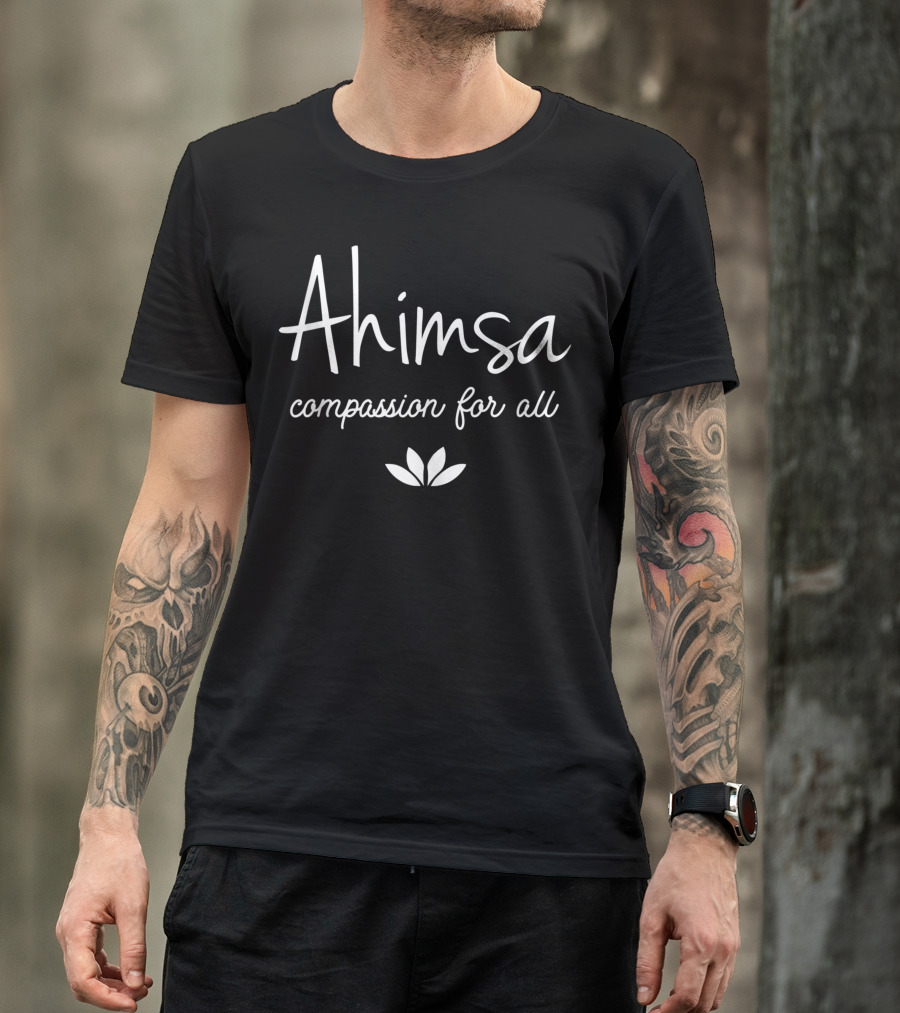 Ahimsa Compassion For All Vegan Vegetarian T-Shirt