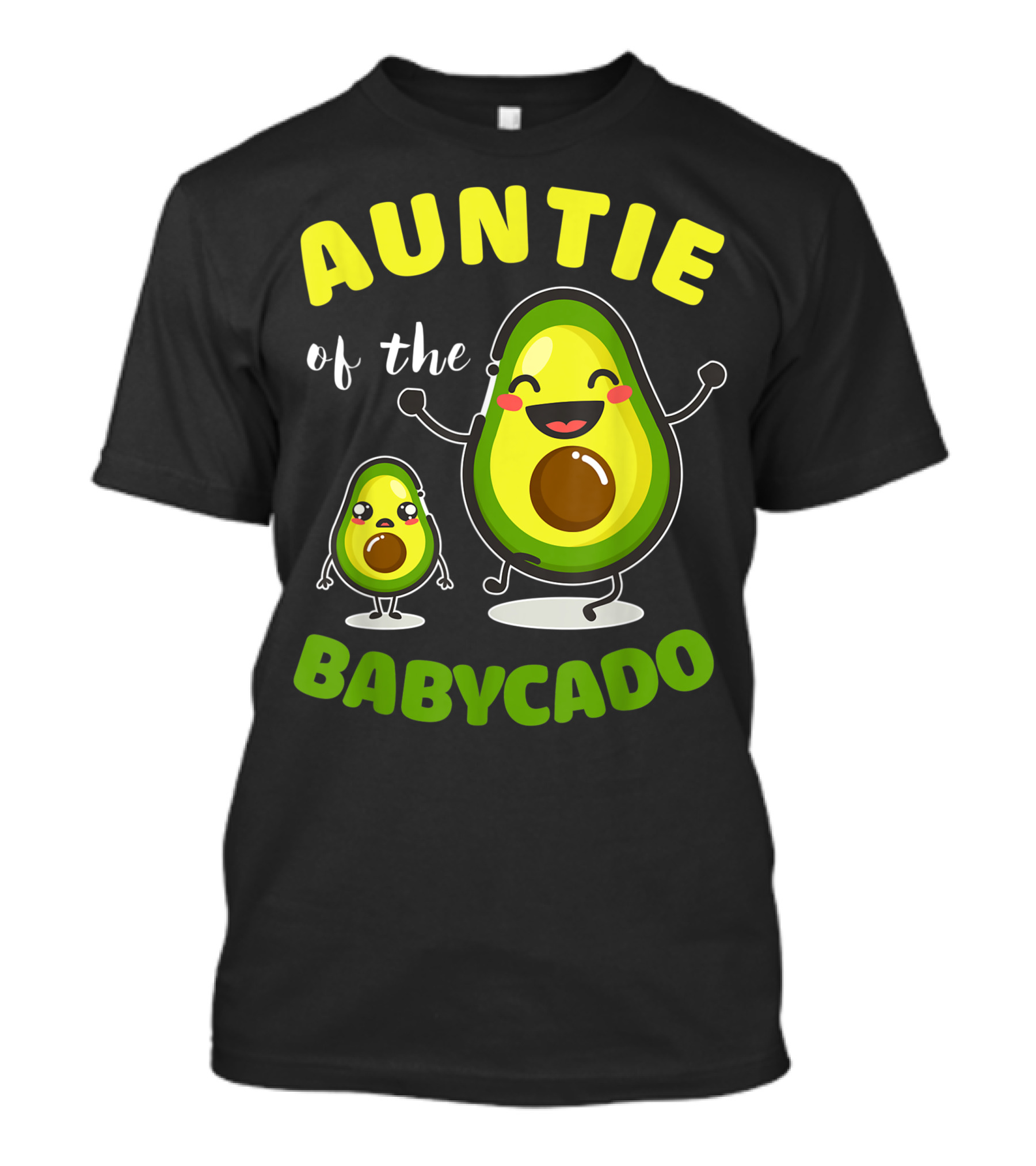 Auntie Of The Babycado Avocado Family Cute Cartoon Avocados T-Shirt