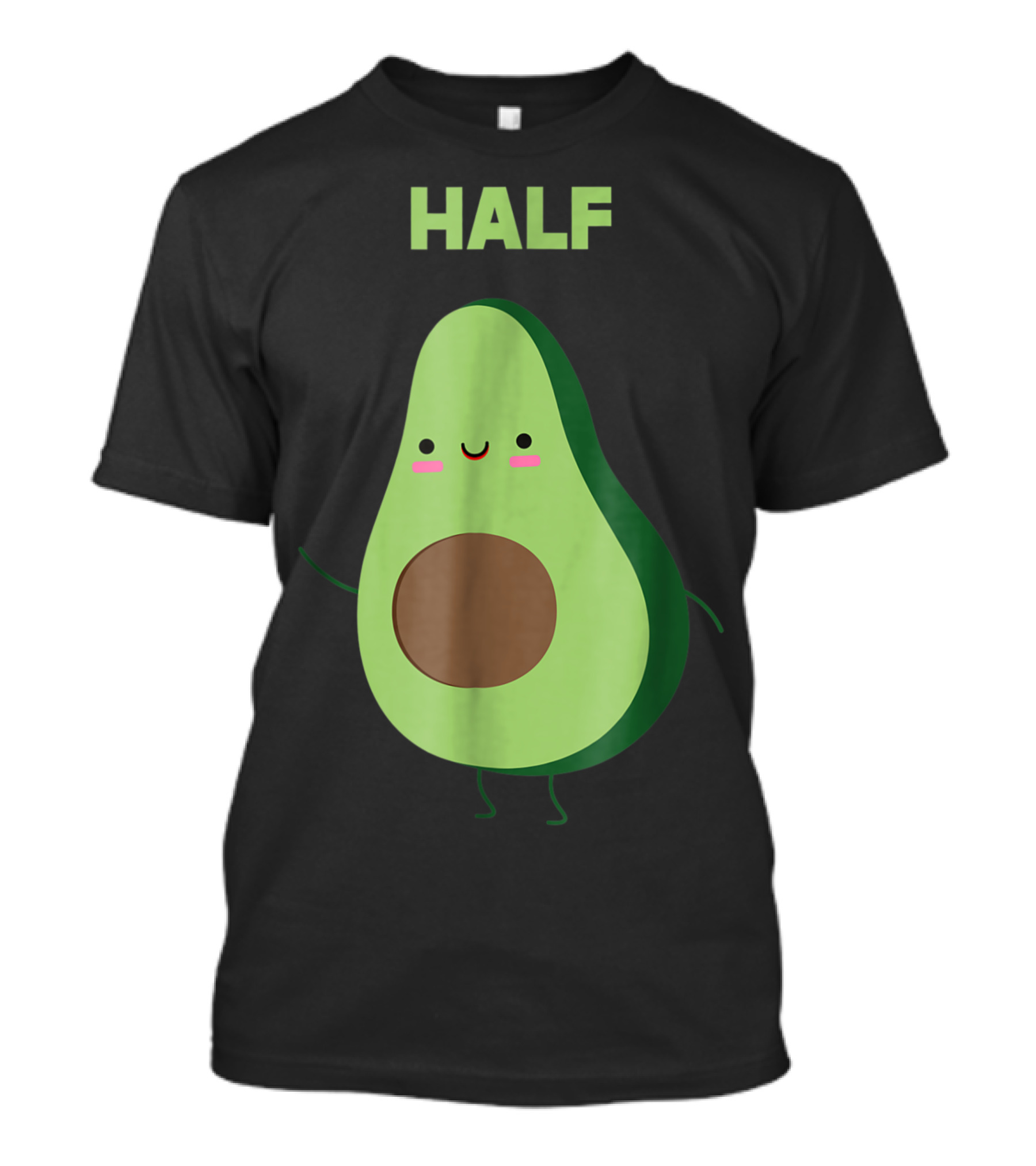 Avocado Half Cute Valentines Day Matching Couple Better Half T-Shirt