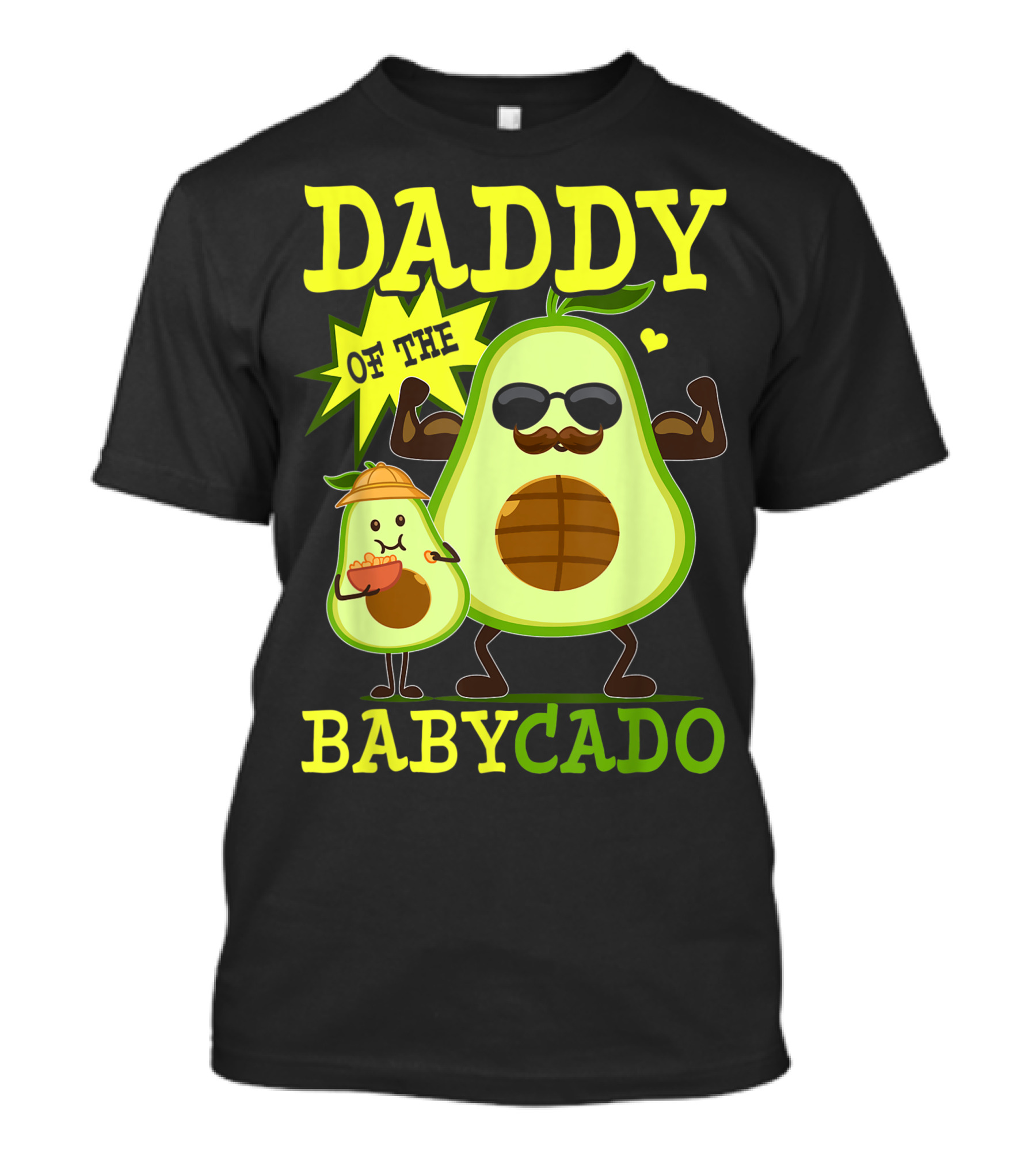 Daddy Of The Babycado Avocado Vegan Family Fun T-Shirt