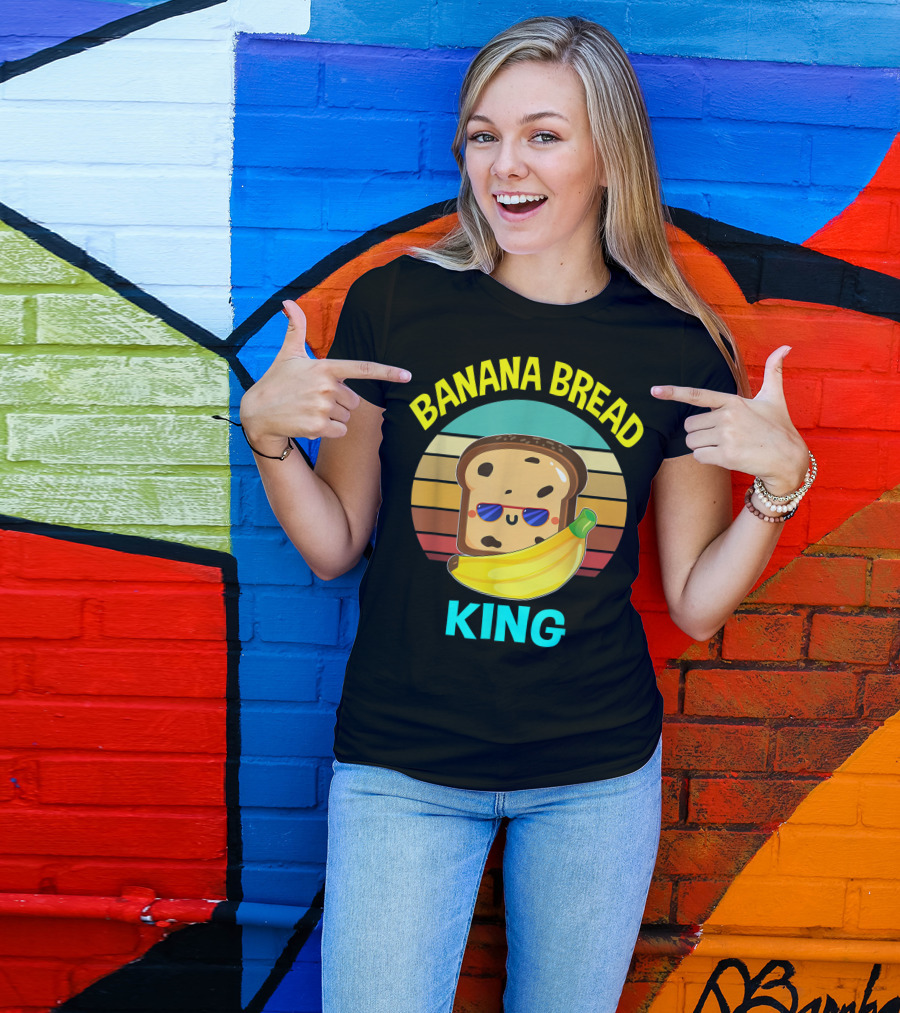Banana Bread King Lovers Food Vegan Dad Uncle Stepdad T-Shirt