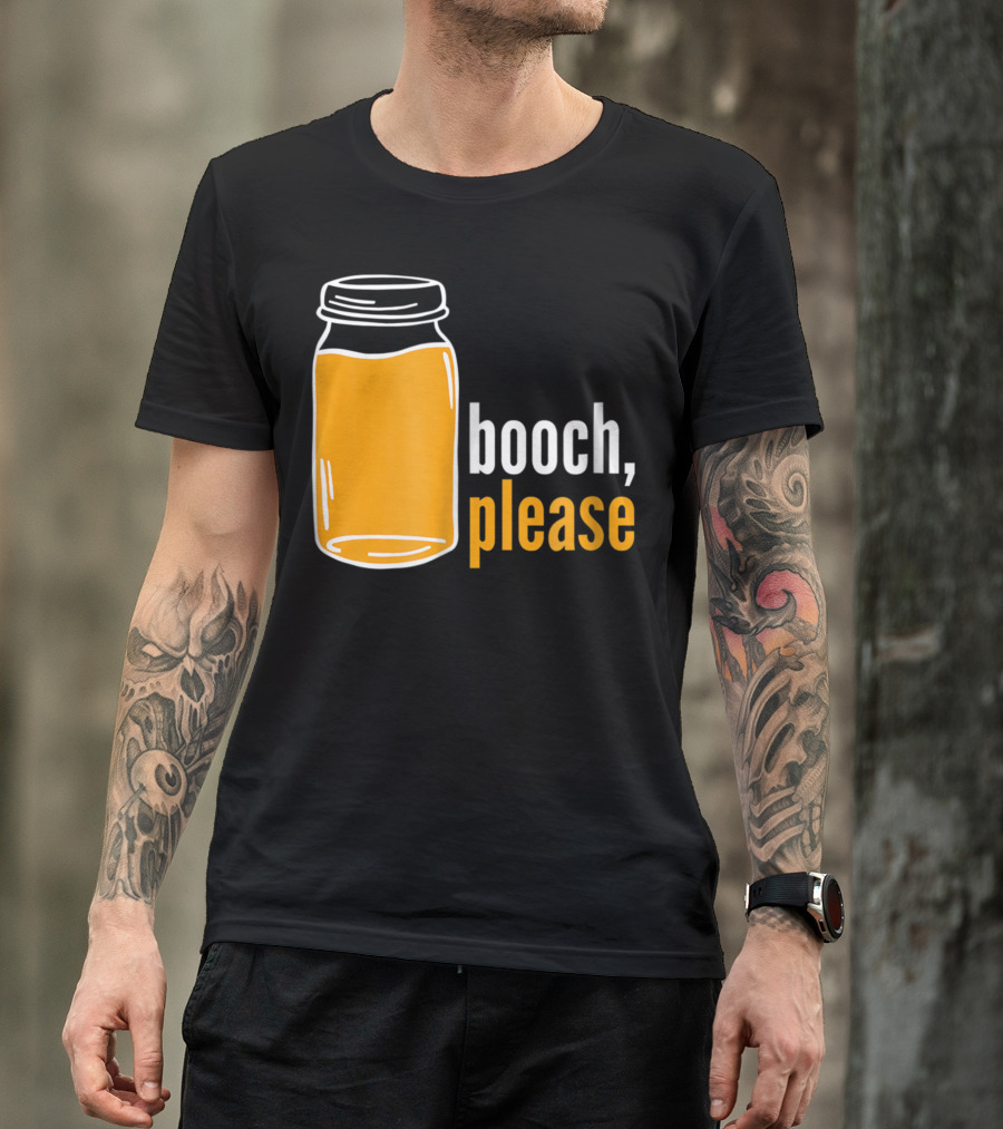 Booch Please Kombucha Jar For Kombucha Lover T-Shirt