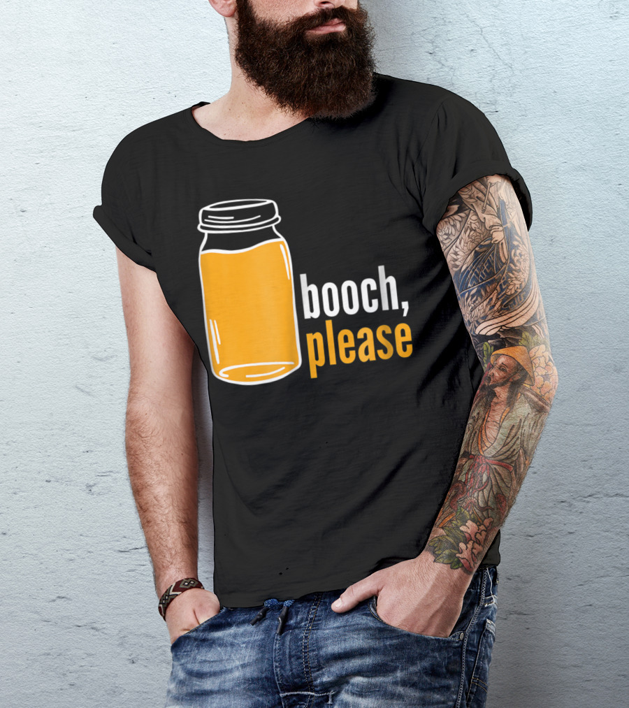 Booch Please Kombucha Jar For Kombucha Lover T-Shirt