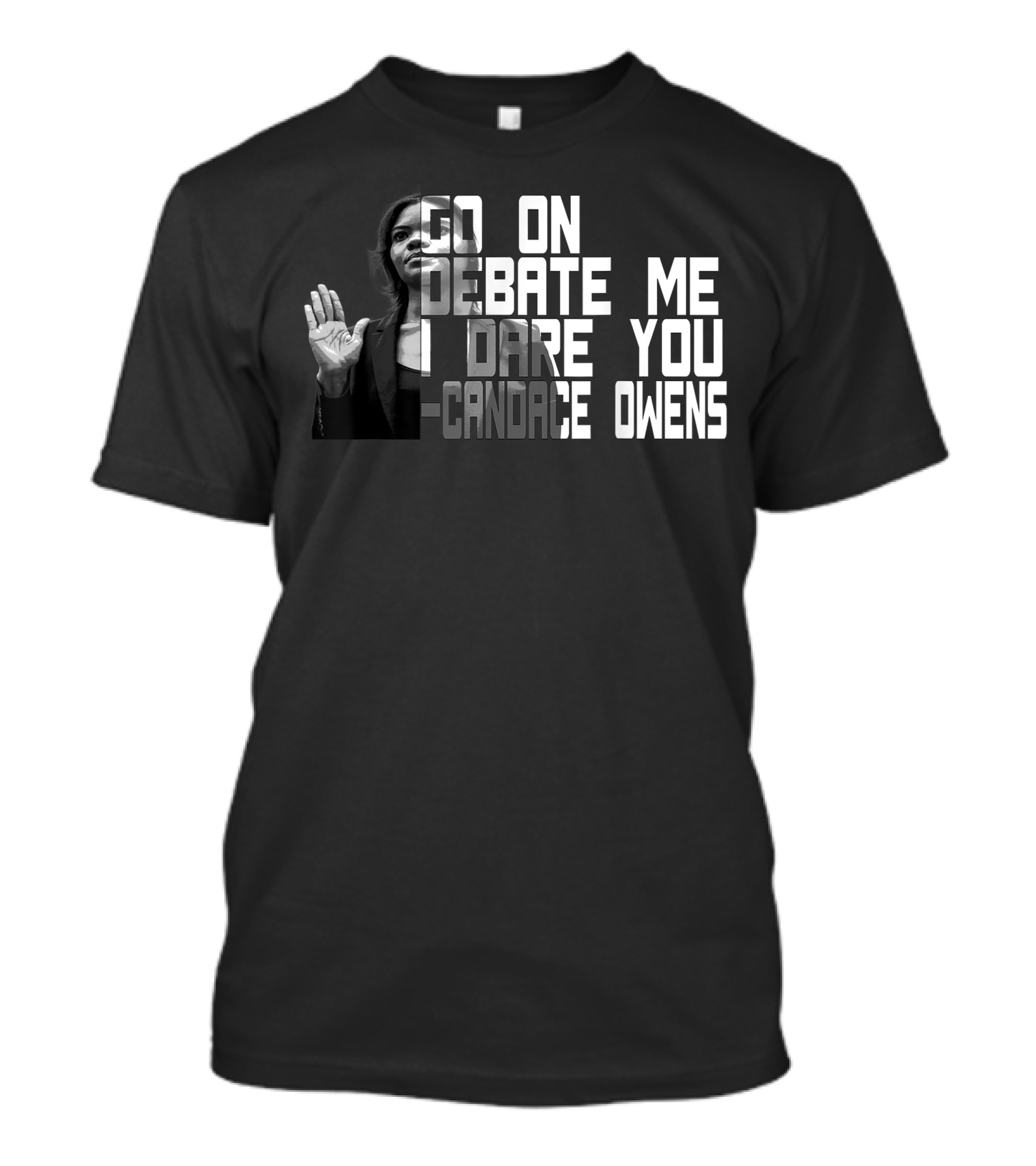 Go On Debate Me I Dare You Candace Owens T-Shirt