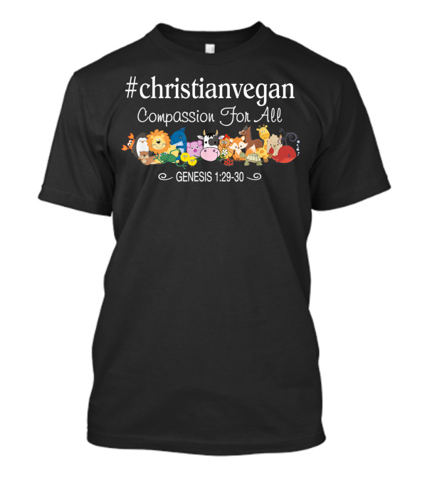 ChristianVegan Compassion For All Genesis 1:29-30 Animal Friends T-Shirt