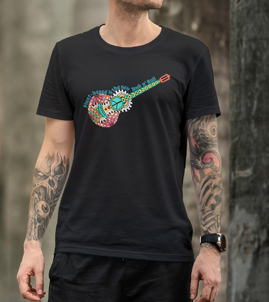 Plant-Based Is The New Rock N' Roll Guitar For Vegetarian Vegan T-Shirt