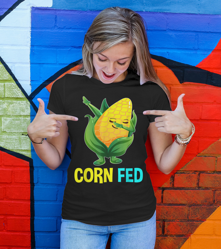 Corn Fed Sweetcorn Lovers Vegan Vegetarian Dab T-Shirt