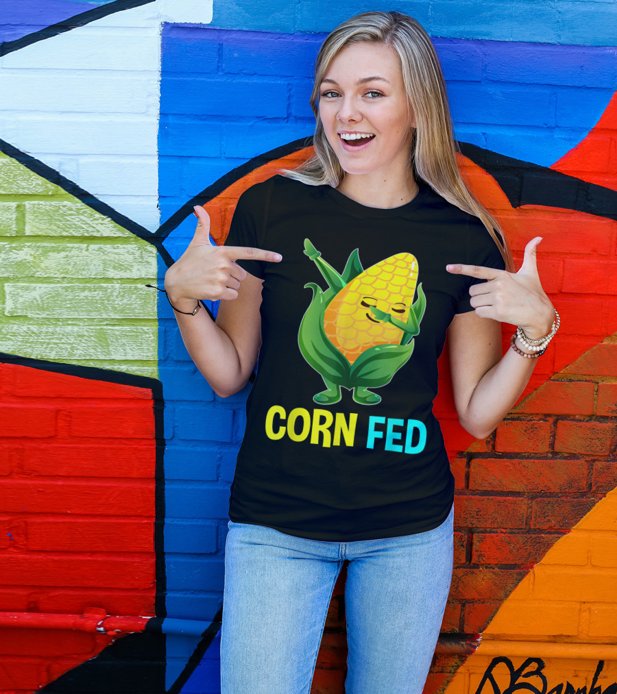 Corn Fed Sweetcorn Lovers Vegan Vegetarian Dab T-Shirt