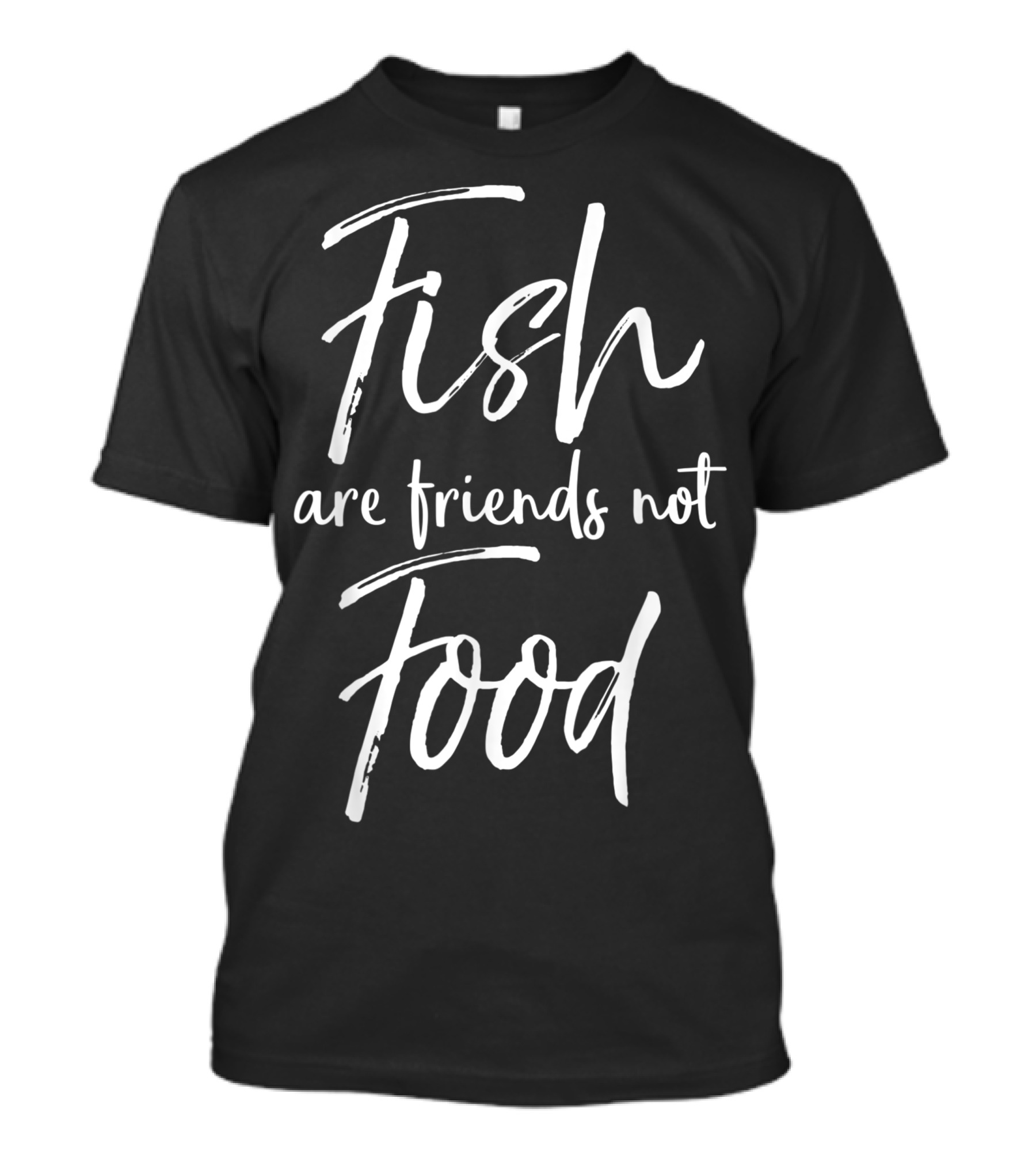 Cute Vegan Vegetarian Message Fish Are Friends Not Food T-Shirt