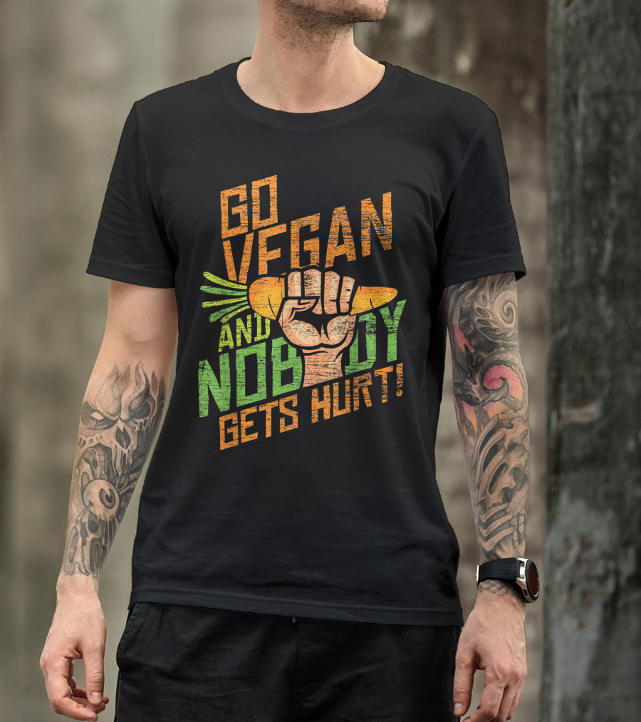 Go Vegan And Nobody Gets Hurt Carrot Fist Animal Rights Veganism T-Shirt