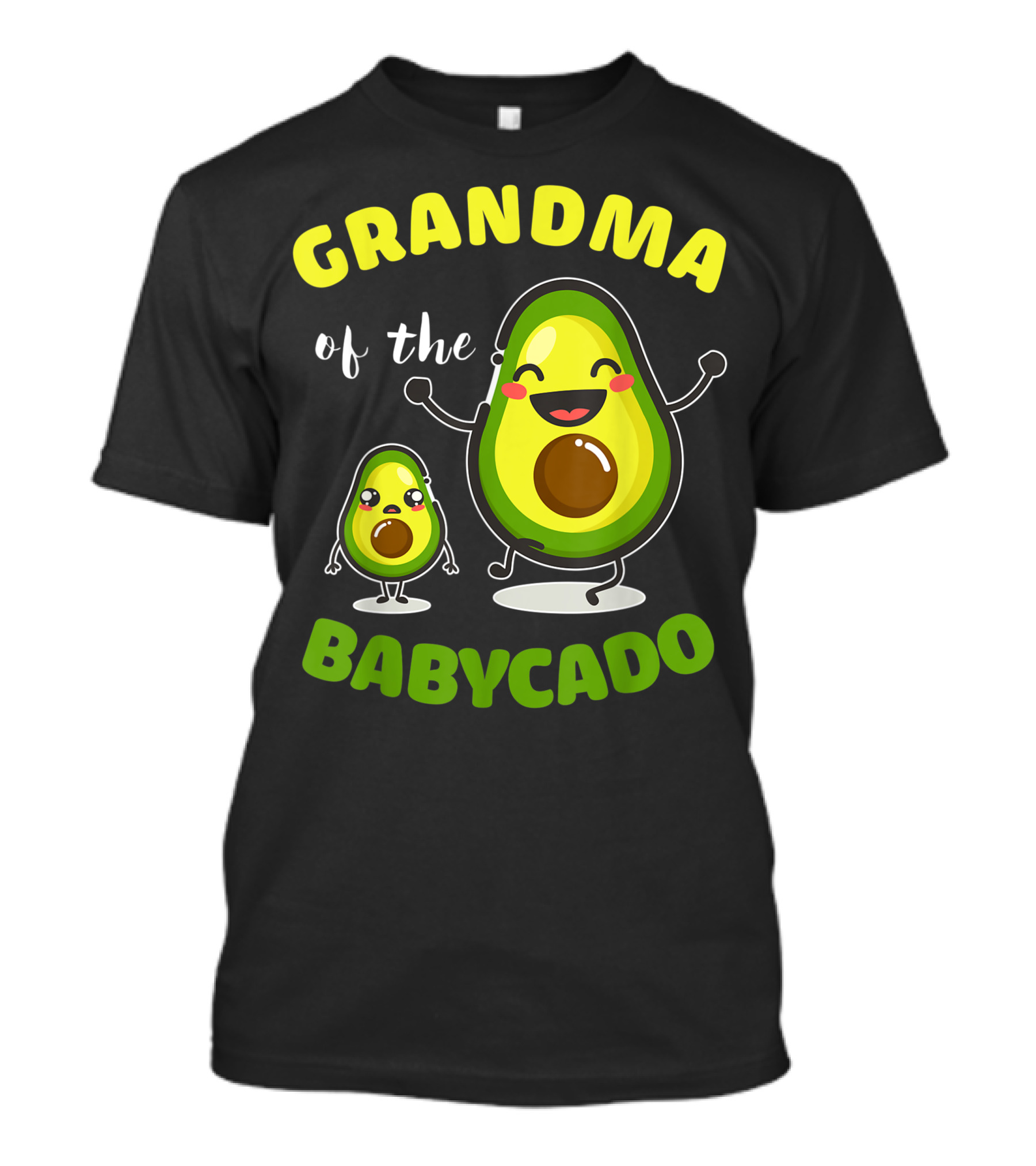 Grandma Of The Babycado Avocado Family Happy Avocado Duo T-Shirt