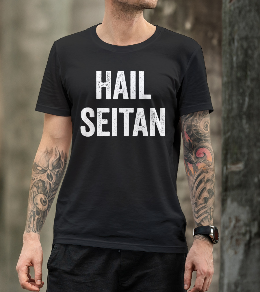 Hail Seitan Vegan Message T-Shirt