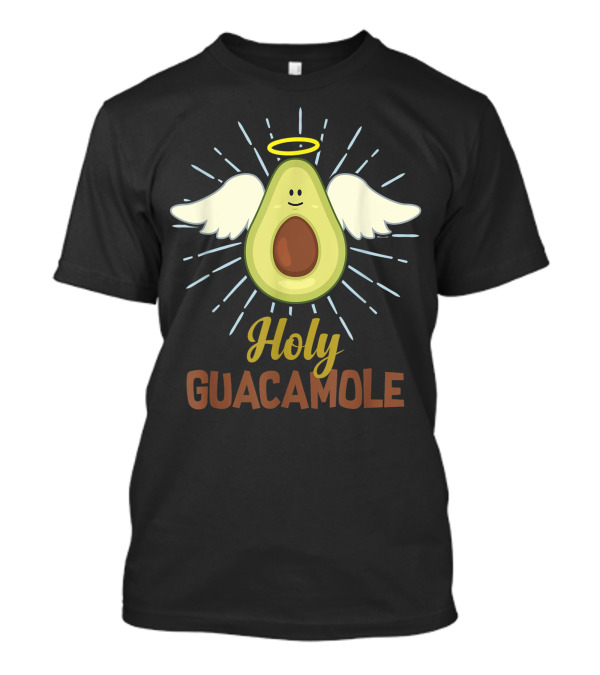 Holy Guacamole Guac Lover Vegan Angel Avocado With Wings And Halo T-Shirt