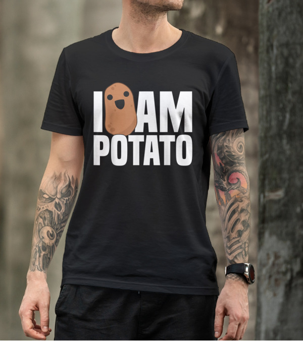 I Am Potato Humor Vegetable Food Joke T-Shirt