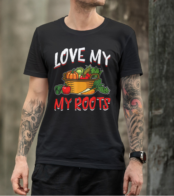 LOVE MY ROOTS Basket Vegetables Pumpkin Corn Carrot T-Shirt