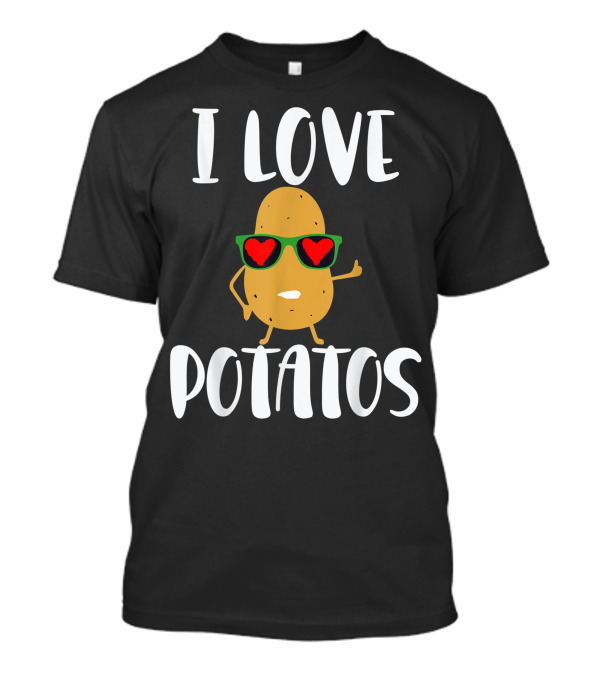 I Love Potatoes Fun Food Vegetable Lover With Heart Glasses T-Shirt