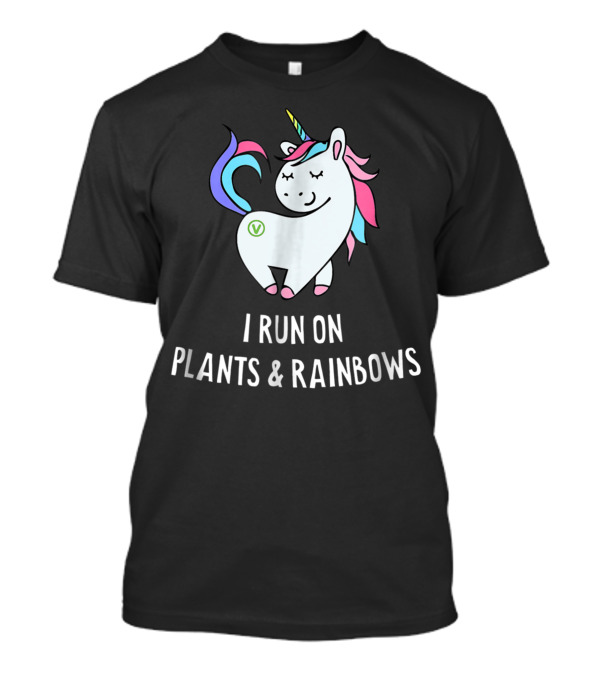 I Run On Plants And Rainbows Vegan Unicorn Colorful Mane T-Shirt