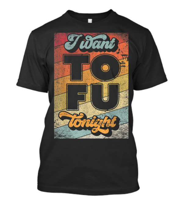 I Want Tofu Tonight Style Vegan Vegetarian Retro Vintage Stripes T-Shirt