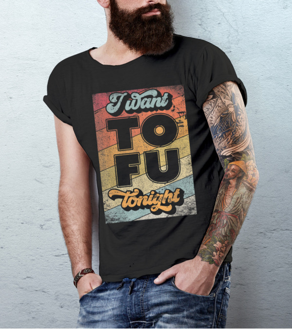 I Want Tofu Tonight Style Vegan Vegetarian Retro Vintage Stripes T-Shirt