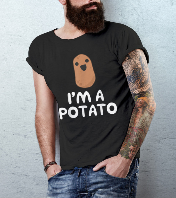 I'm A Potato Happy Vegetable Food Gag T-Shirt
