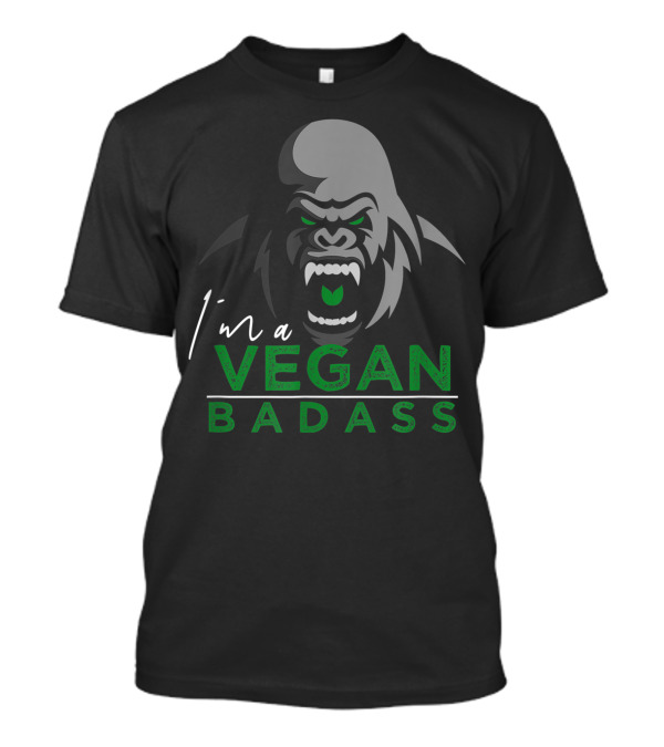 I'm A Vegan Badass Gorilla Motif T-Shirt