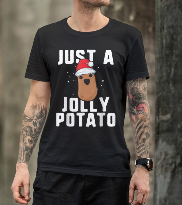 Just A Jolly Potato With Santa Hat T-Shirt