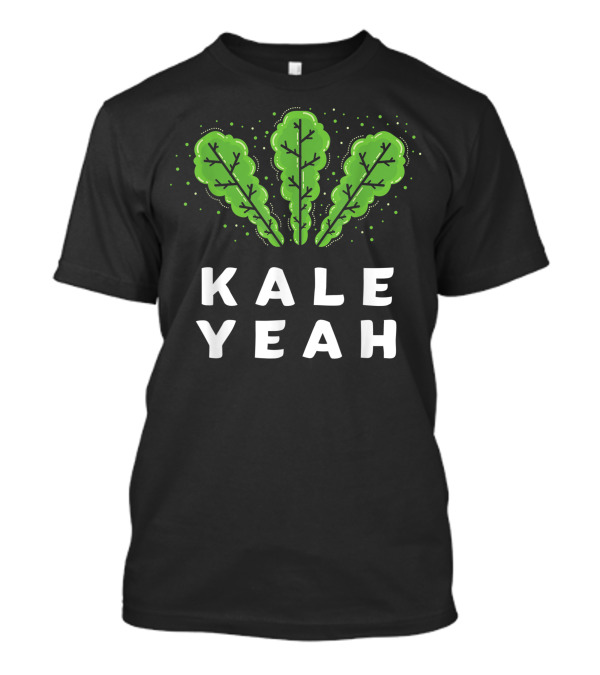 Kale Yeah Vegan Pun Leaf T-Shirt