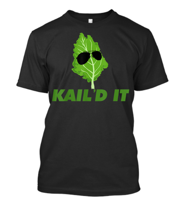 Kale'd It Vegan Pun Kale Yeah I'm Vegan Leaf Sunglasses T-Shirt