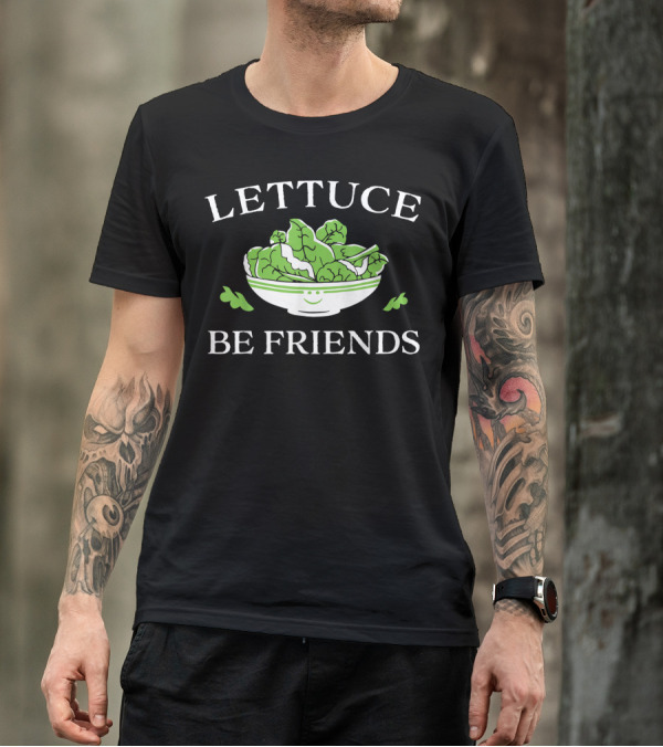 Lettuce Be Friends Vegan Pun Salad Bowl With Smiley Face T-Shirt