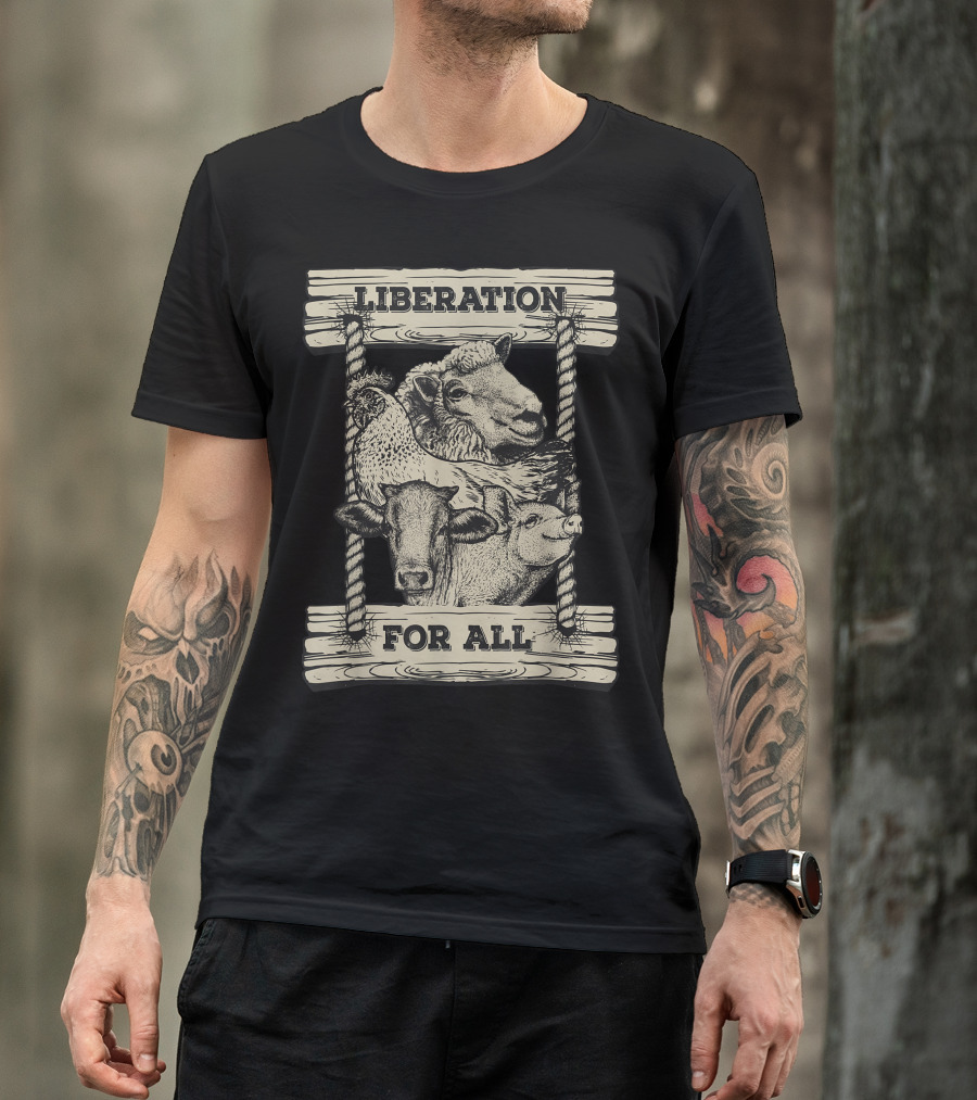 Liberation For All Vegan Animal Liberation Rooster Cow Sheep Pig T-Shirt