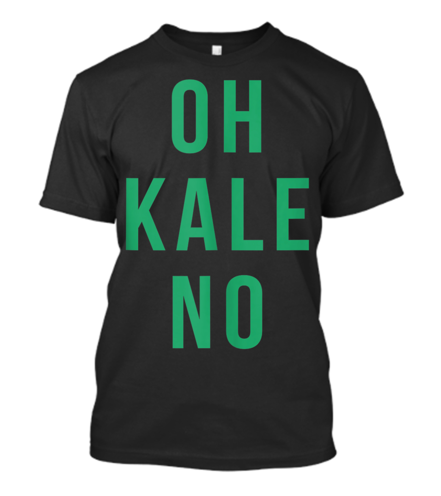 Oh Kale No Funny Vegetable Pun T-Shirt