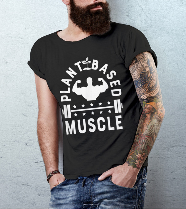 Plant Based Muscle Vegan Gym Fitness Weightlifting Bodybuilder Women T-Shirt