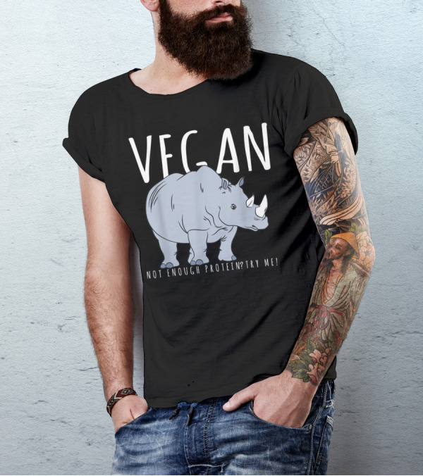 Vegan Not Enough Protein? Try Me Rhino Costume T-Shirt