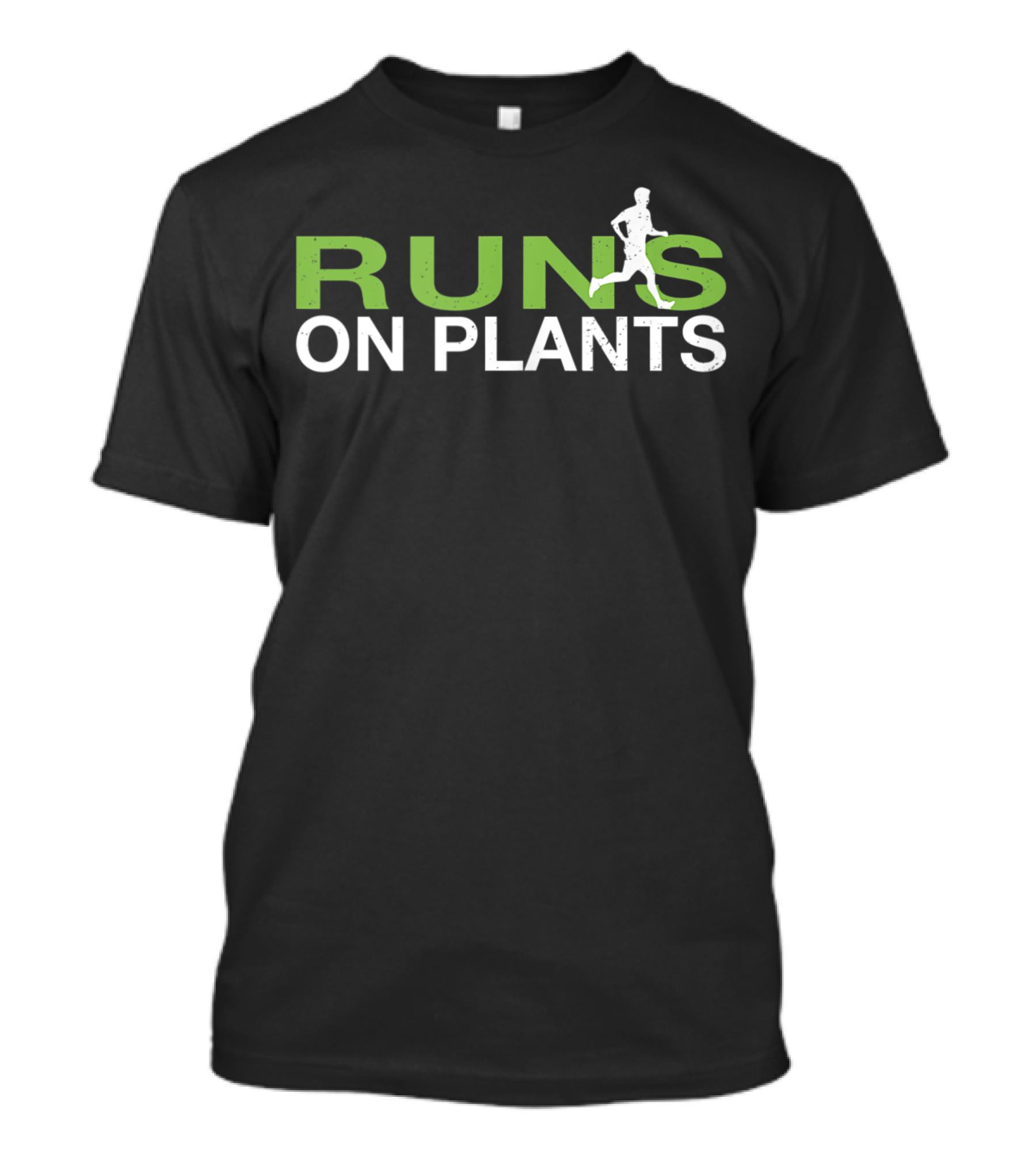 Runs On Plants Vegan Runner Plant Based T-Shirt