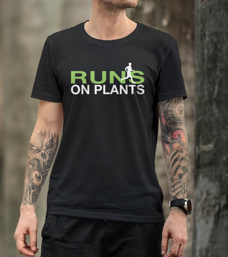 Runs On Plants Vegan Runner Plant Based T-Shirt