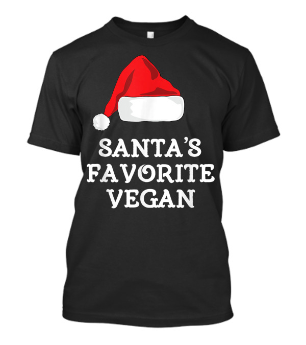 Santas Favorite Vegan Santa Hat T-Shirt