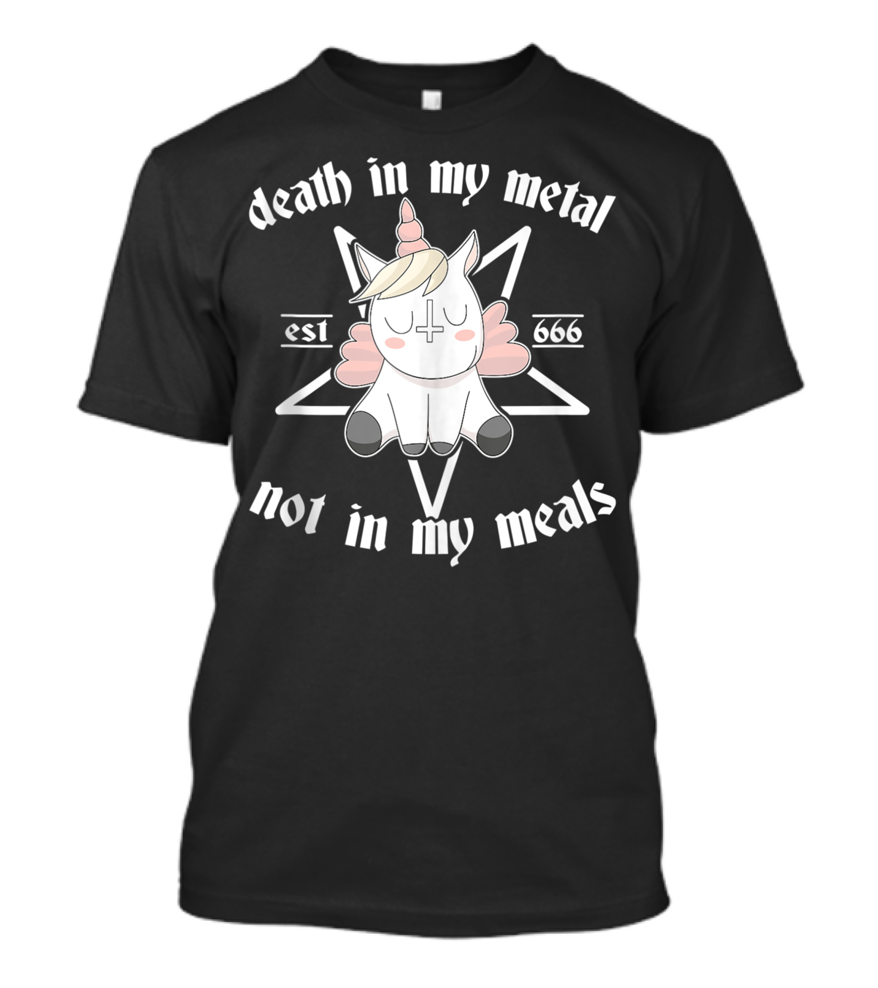 Death In My Metal Not In My Meals Unicorn Est 666 Vegan Music T-Shirt