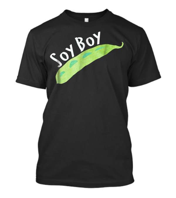 Soy Boy Liberal Vegan Vegetarian Green Peapod T-Shirt
