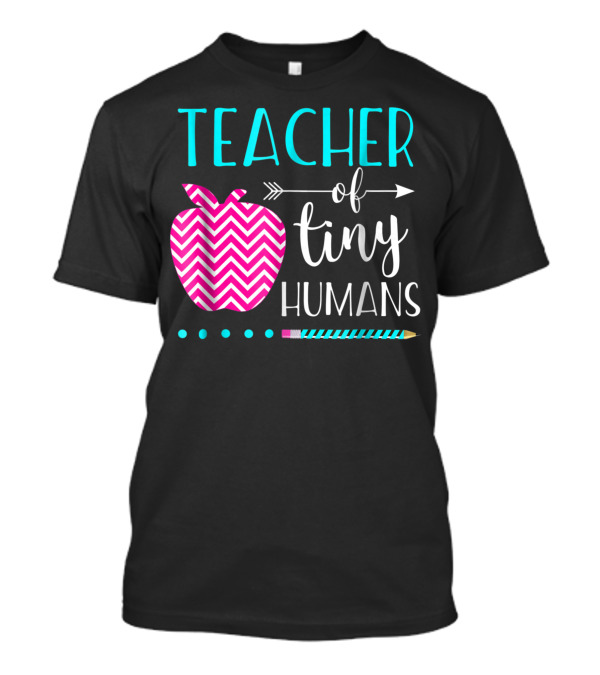 Teacher Of Tiny Humans Apple And Pencil Appreciation T-Shirt