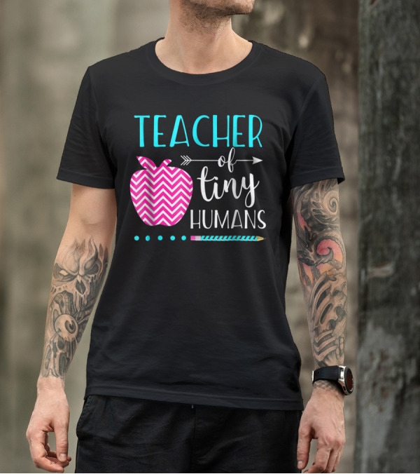 Teacher Of Tiny Humans Apple And Pencil Appreciation T-Shirt