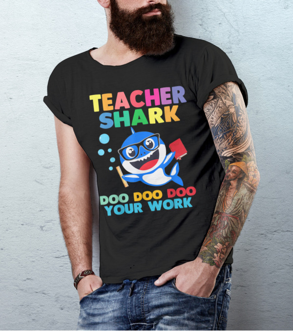 Teacher Shark Doo Doo Doo Your Work Bubble Glasses Book T-Shirt
