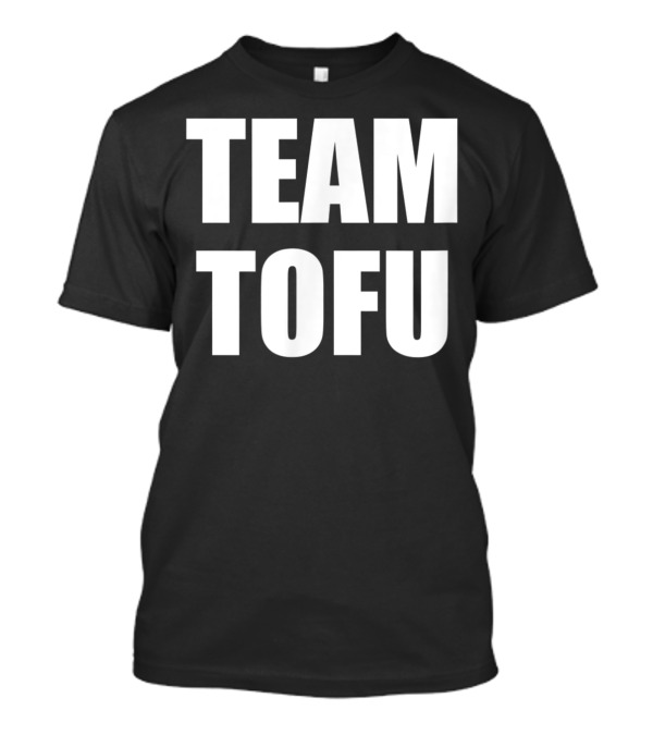 Team Tofu Vegan Vegetarian T-Shirt