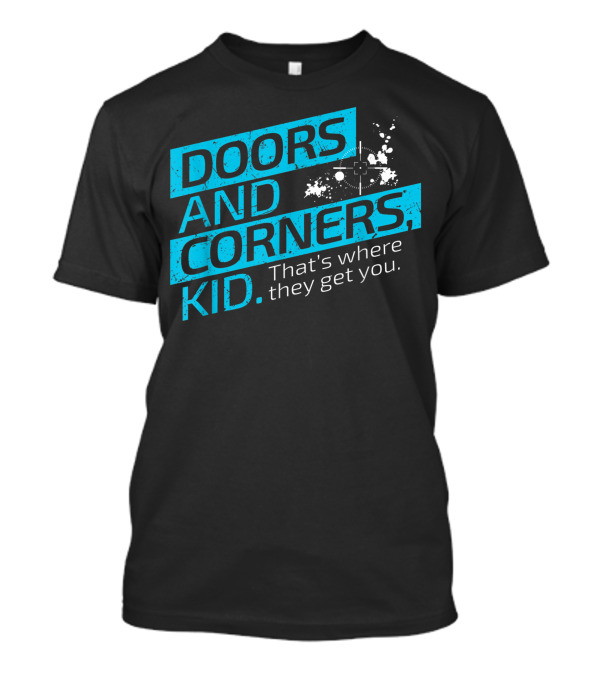 Doors And Corners Kid That's Where They Get You The Expanse T-Shirt