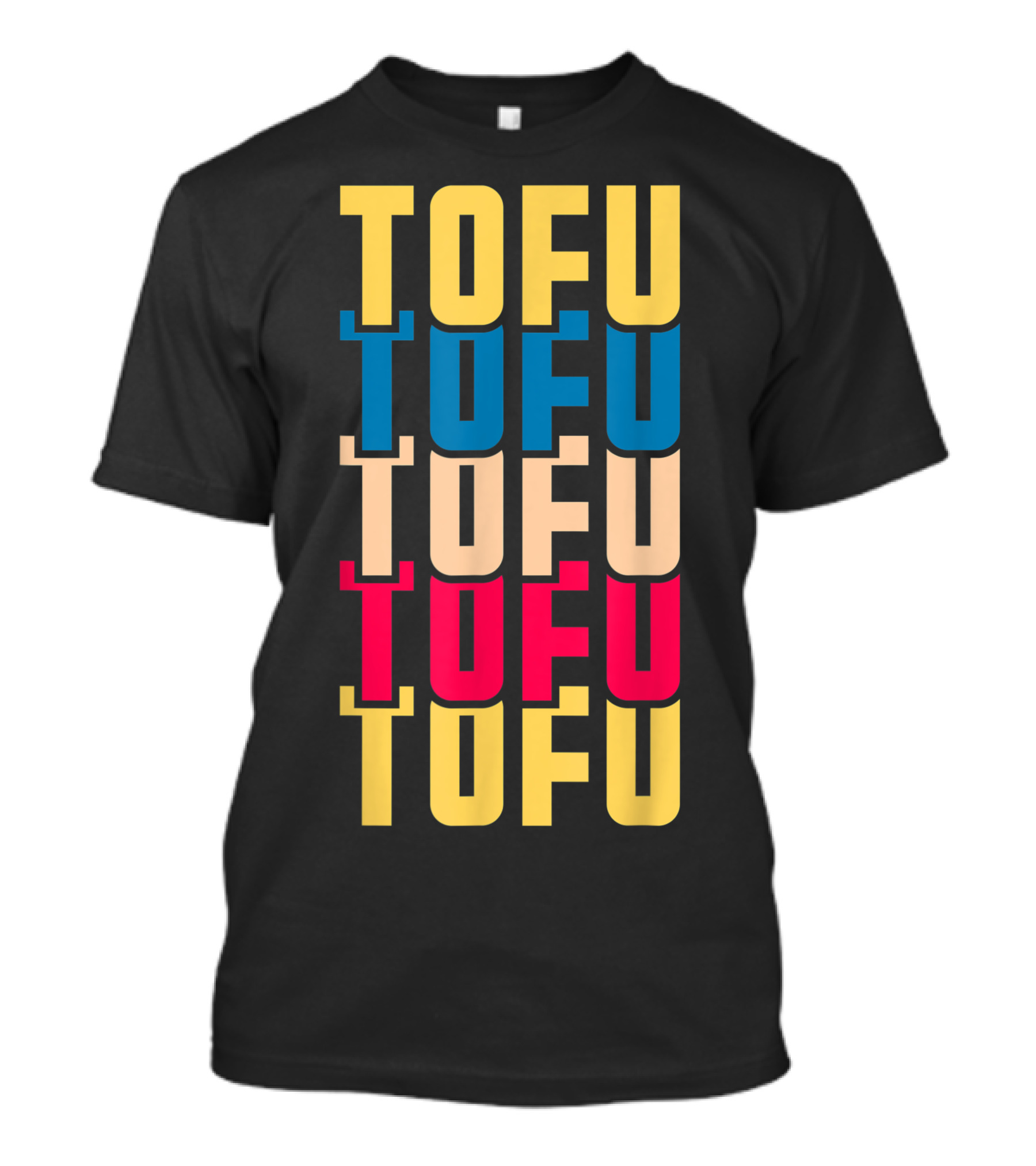 Tofu Vintage Vegan Vegetarian Foodie Retro Bold Colorful Stacked Text T-Shirt