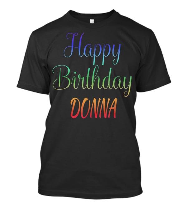 Happy Birthday Donna T-Shirt