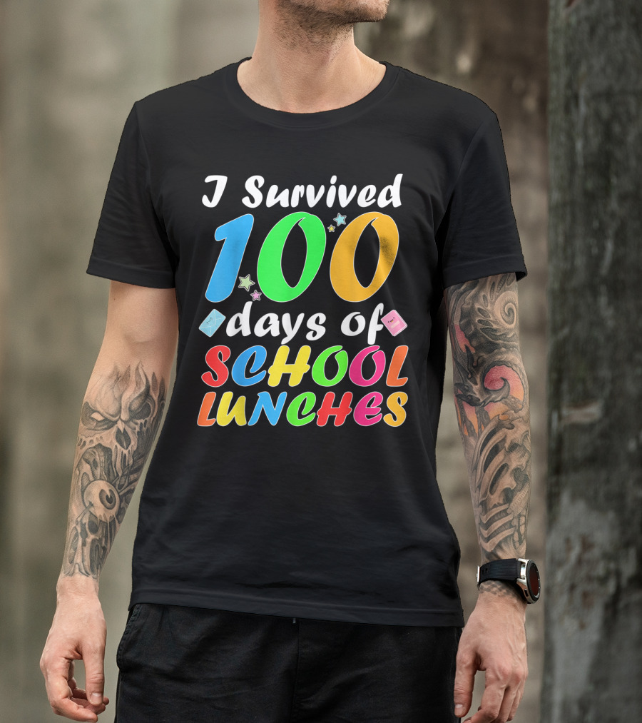 I Survived 100 Days Of School Lunches Colorful Stars And Playful Faces T-Shirt