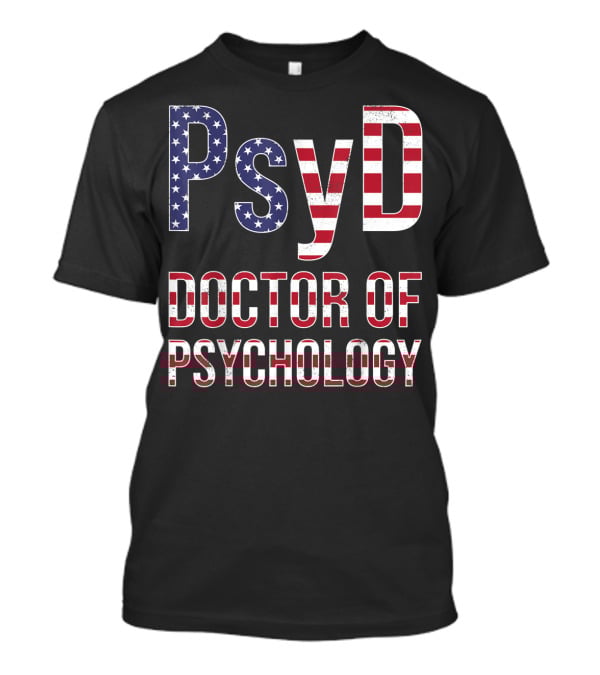 Psyd Doctor Of Psychology American Flag T-Shirt